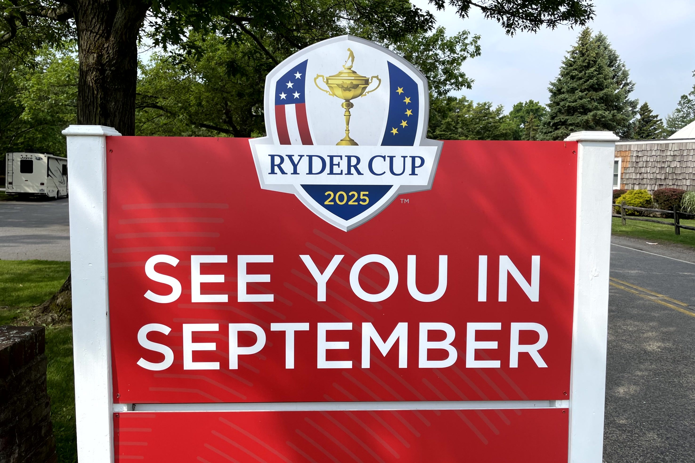 Sign promoting the Ryder Cup 2025 at Bethpage State Park, featuring the text 'SEE YOU IN SEPTEMBER' with the Ryder Cup logo.